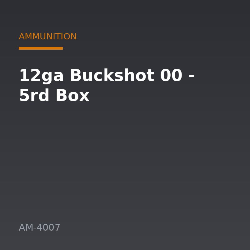 12ga Buckshot 00 - 5rd Box