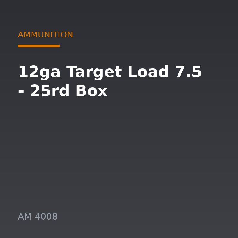 12ga Target Load 7.5 - 25rd Box