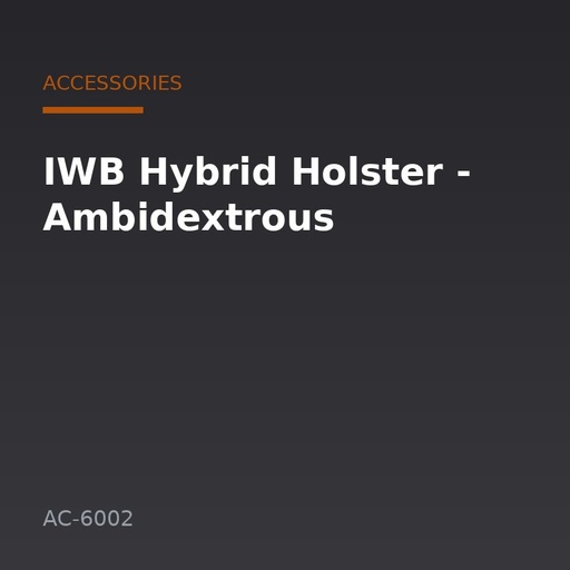 [AC-6002] IWB Hybrid Holster - Ambidextrous