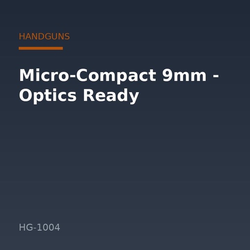 [HG-1004] Micro-Compact 9mm - Optics Ready