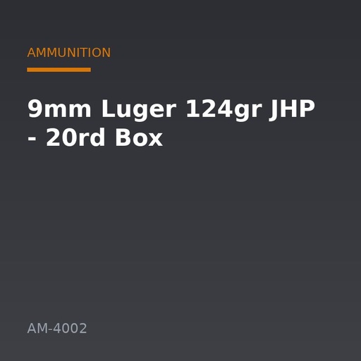 [AM-4002] 9mm Luger 124gr JHP - 20rd Box